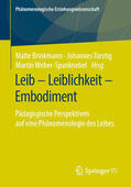 Brinkmann / Türstig / Weber-Spanknebel |  Leib – Leiblichkeit – Embodiment | eBook | Sack Fachmedien