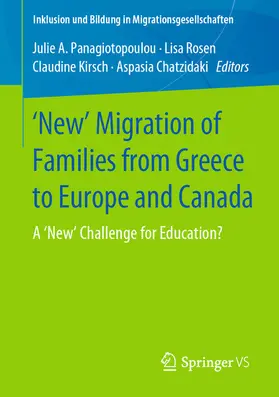 Panagiotopoulou / Rosen / Kirsch | 'New' Migration of Families from Greece to Europe and Canada | E-Book | www.sack.de