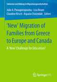 Panagiotopoulou / Rosen / Kirsch |  'New' Migration of Families from Greece to Europe and Canada | eBook | Sack Fachmedien
