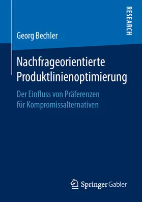 Bechler | Nachfrageorientierte Produktlinienoptimierung | E-Book | www.sack.de