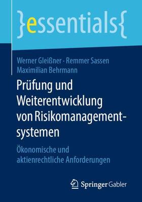Gleißner / Behrmann / Sassen | Prüfung und Weiterentwicklung von Risikomanagementsystemen | Buch | 978-3-658-25566-4 | sack.de