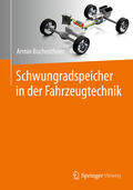 Buchroithner |  Schwungradspeicher in der Fahrzeugtechnik | eBook | Sack Fachmedien