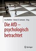 Walther / Isemann |  Die AfD ¿ psychologisch betrachtet | Buch |  Sack Fachmedien