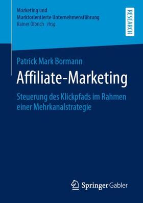 Bormann | Affiliate-Marketing | Buch | 978-3-658-25584-8 | sack.de