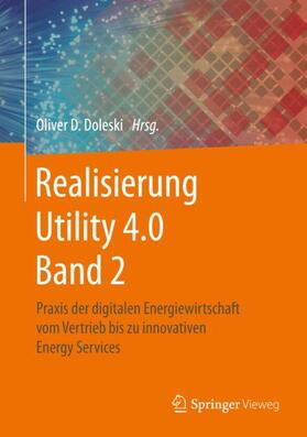 Doleski |  Realisierung Utility 4.0 Band 2 | Buch |  Sack Fachmedien