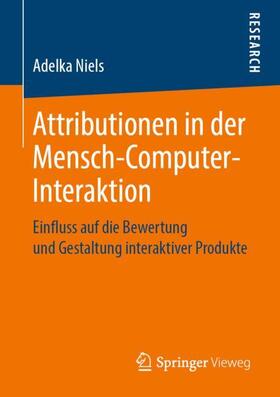 Niels | Attributionen in der Mensch-Computer-Interaktion | Buch | 978-3-658-25595-4 | sack.de
