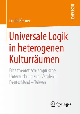 Kerner | Universale Logik in heterogenen Kulturräumen | E-Book | www.sack.de