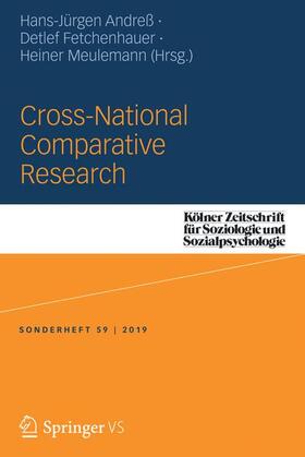 Andreß / Meulemann / Fetchenhauer |  Cross-national Comparative Research | Buch |  Sack Fachmedien