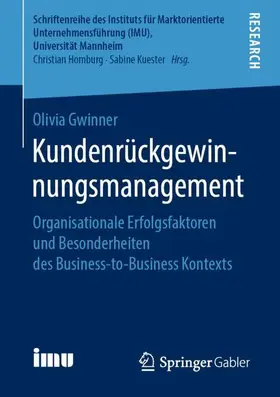 Gwinner |  Kundenrückgewinnungsmanagement | Buch |  Sack Fachmedien