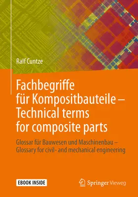 Cuntze | Fachbegriffe für Kompositbauteile – Technical terms for composite parts | E-Book | www.sack.de