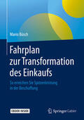 Büsch |  Fahrplan zur Transformation des Einkaufs | eBook | Sack Fachmedien
