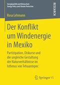 Lehmann |  Lehmann, R: Konflikt um Windenergie in Mexiko | Buch |  Sack Fachmedien