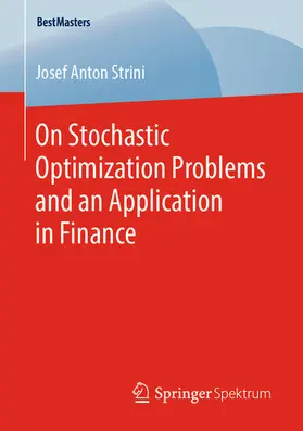 Strini |  On Stochastic Optimization Problems and an Application in Finance | eBook | Sack Fachmedien