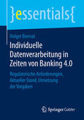 Biernat |  Individuelle Datenverarbeitung in Zeiten von Banking 4.0 | eBook | Sack Fachmedien
