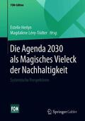 Lévy-Tödter / Herlyn |  Die Agenda 2030 als Magisches Vieleck der Nachhaltigkeit | Buch |  Sack Fachmedien