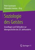 Ivanova / Gostmann |  Soziologie des Geistes | Buch |  Sack Fachmedien
