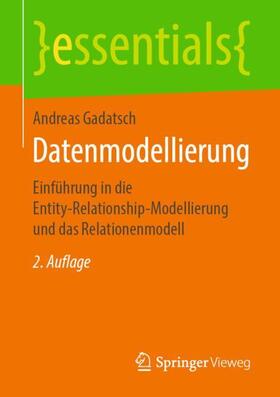 Gadatsch | Datenmodellierung | Buch | 978-3-658-25729-3 | sack.de
