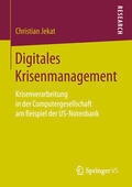 Jekat |  Digitales Krisenmanagement | eBook | Sack Fachmedien