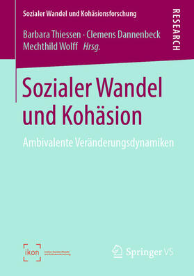 Thiessen / Dannenbeck / Wolff |  Sozialer Wandel und Kohäsion | eBook | Sack Fachmedien