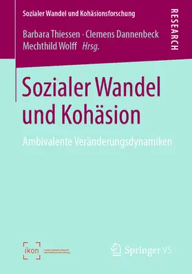 Thiessen / Dannenbeck / Wolff | Sozialer Wandel und Kohäsion | E-Book | www.sack.de
