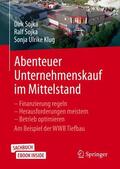 Sojka / Klug |  Sojka, D: Abenteuer Unternehmenskauf im Mittelstand | Buch |  Sack Fachmedien