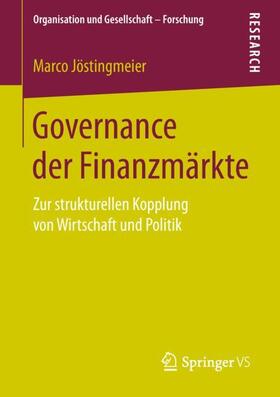 Jöstingmeier |  Governance der Finanzmärkte | Buch |  Sack Fachmedien