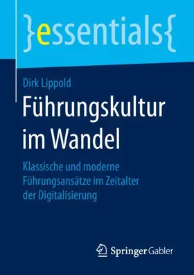 Lippold |  Führungskultur im Wandel | Buch |  Sack Fachmedien