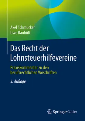 Schmucker / Rauhöft | Das Recht der Lohnsteuerhilfevereine | E-Book | www.sack.de