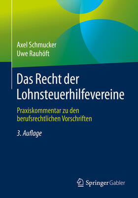 Schmucker / Rauhöft | Das Recht der Lohnsteuerhilfevereine | E-Book | sack.de