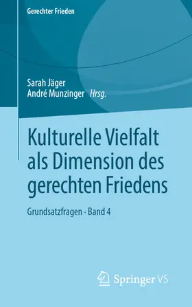 Jäger / Munzinger | Kulturelle Vielfalt als Dimension des gerechten Friedens | E-Book | www.sack.de