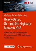 Siebenpfeiffer |  Heavy-Duty-, On- und Off-Highway-Motoren 2018 | Buch |  Sack Fachmedien