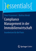 Fissenewert / Wendt |  Compliance Management in der Immobilienwirtschaft | eBook | Sack Fachmedien