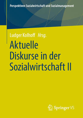 Kolhoff | Aktuelle Diskurse in der Sozialwirtschaft II | E-Book | sack.de