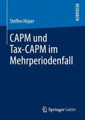 Hüper |  CAPM und Tax-CAPM im Mehrperiodenfall | Buch |  Sack Fachmedien