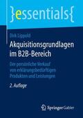 Lippold |  Akquisitionsgrundlagen im B2B-Bereich | Buch |  Sack Fachmedien