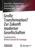 Dörre / Rosa / Seyd |  Große Transformation? Zur Zukunft moderner Gesellschaften | Buch |  Sack Fachmedien