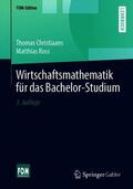 Christiaans / Ross |  Wirtschaftsmathematik für das Bachelor-Studium | Buch |  Sack Fachmedien