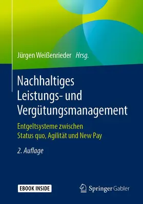 Weißenrieder |  Nachhaltiges Leistungs- und Vergütungsmanagement | Buch |  Sack Fachmedien