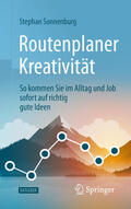 Sonnenburg |  Routenplaner Kreativität | eBook | Sack Fachmedien