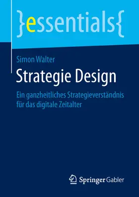 Walter |  Strategie Design | eBook | Sack Fachmedien