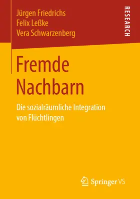 Friedrichs / Leßke / Schwarzenberg |  Fremde Nachbarn | eBook | Sack Fachmedien