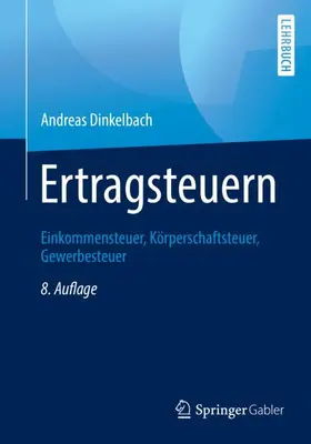 Dinkelbach |  Ertragsteuern | Buch |  Sack Fachmedien