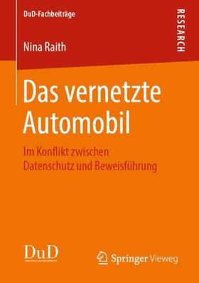 Raith | Das vernetzte Automobil | Buch | 978-3-658-26012-5 | sack.de