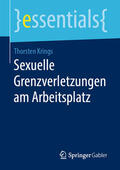 Krings |  Sexuelle Grenzverletzungen am Arbeitsplatz | eBook | Sack Fachmedien