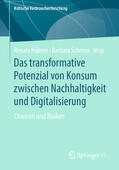 Hübner / Schmon |  Das transformative Potenzial von Konsum zwischen Nachhaltigkeit und Digitalisierung | eBook | Sack Fachmedien
