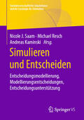 Saam / Resch / Kaminski |  Simulieren und Entscheiden | eBook | Sack Fachmedien