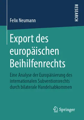 Neumann |  Export des europäischen Beihilfenrechts | eBook | Sack Fachmedien
