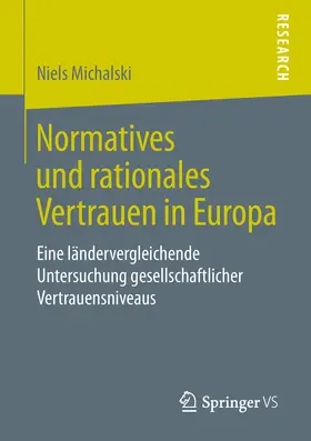Michalski | Normatives und rationales Vertrauen in Europa | E-Book | www.sack.de