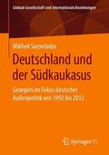 Sarjveladze |  Deutschland und der Südkaukasus | Buch |  Sack Fachmedien