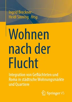 Breckner / Sinning |  Wohnen nach der Flucht | Buch |  Sack Fachmedien